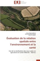 Omn.Univ.Europ.- �valuation de la Relation Spatiale Entre L Environnement Et La Sant�