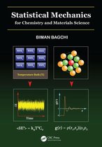 Statistical Mechanics for Chemistry and Materials Science