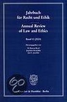 Jahrbuch Fur Recht Und Ethik / Annual Review of Law and Ethics: Bd. 11 (23). Themenschwerpunkt: Strafrecht Und Rechtsphilosophie / Criminal Law and Le