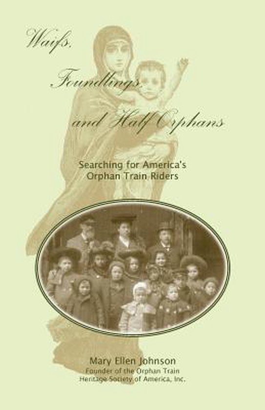 Waifs, Foundlings, and Half-Orphans - cover