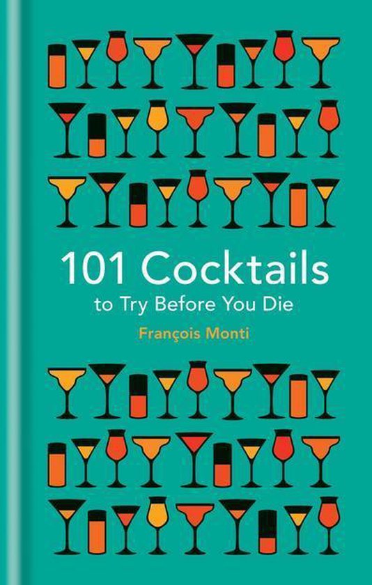 101 Cocktails to try before you die - cover