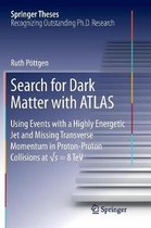 Springer Theses- Search for Dark Matter with ATLAS