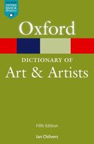 Oxford Quick Reference - The Oxford Dictionary of Art and Artists