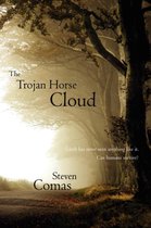 The Trojan Horse Cloud