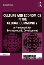 Transformation and Innovation - Culture and Economics in the Global Community