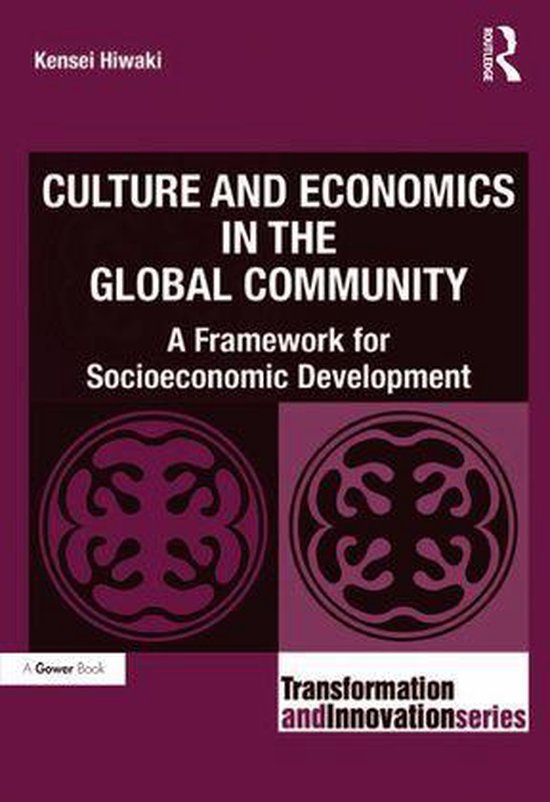 Transformation and Innovation - Culture and Economics in the ... - cover
