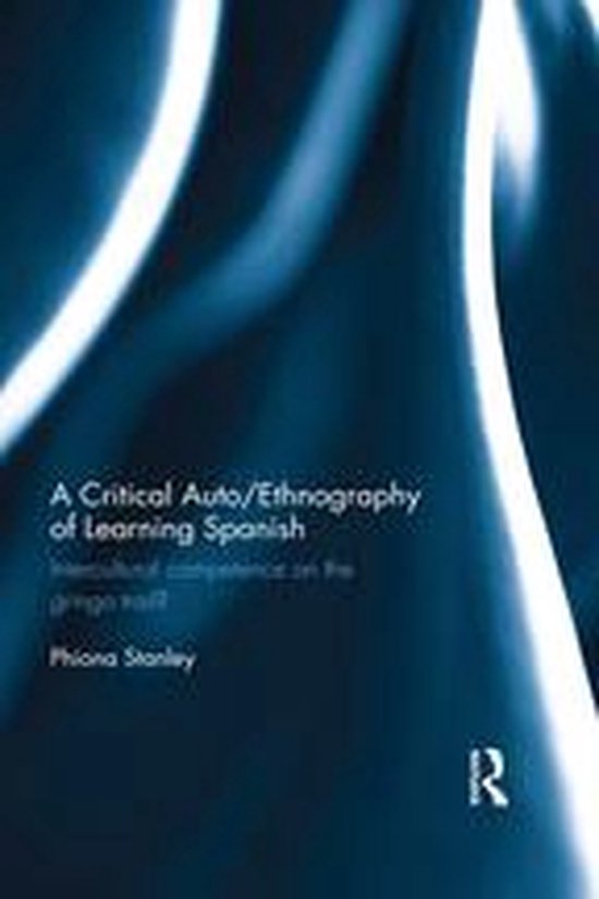 A Critical Auto/Ethnography of Learning Spanish - cover