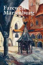 Farewell Marienburg