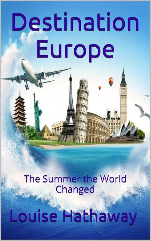The Librarians - Destination Europe: The Summer the World Ch ... - cover