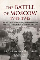 Battle Of Moscow 1914-1942