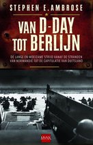 Van D-Day Tot Berlijn