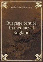 Burgage tenure in mediaeval England