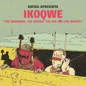 Ikoqwe - The Beginning, The Medium (CD)