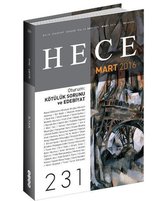 Hece Aylık Edebiyat Dergisi Sayı: 231 Mart 2016