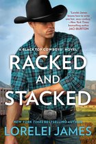 Blacktop Cowboys Novel 9 - Racked and Stacked