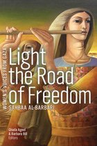 Women’s Voices from Gaza Series - Light the Road of Freedom