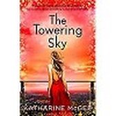 The Towering Sky The Thousandth Floor 3 Book 3