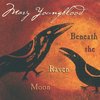 Mary Youngblood - Beneath The Raven Moon (CD)