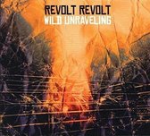 Revolt Revolt - Wild Unraveling (CD)