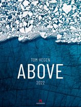Hegen, T: Above - Tom Hegen Kalender 2022