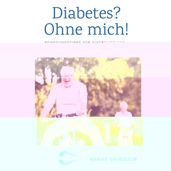Diabetes? Ohne mich! - cover