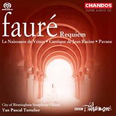 Libby Crabtree, Mary Plazas, BBC Philharmonic,Yan Pascal Tortelier - Fauré: Requiem/La Naissance De Vénus/Cantigue de Jean Racine/Pavane (Super Audio CD)