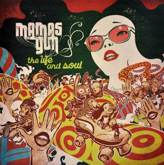 Mamas Gun - The Life And Soul (CD)