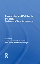 Economics and Politics in the USSR