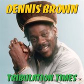 Dennis Brown - Tribulation Times (LP)