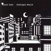 Black Time - Midnight World (LP)