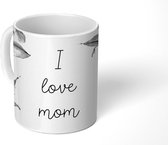 Mok - Koffiemok - Spreuken - Quotes I Love Mom - Moederdag - Moeder - I love you - Bloemen - zwart wit - Mokken - 350 ML - Beker - Koffiemokken - Theemok - Mok met tekst