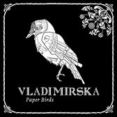 Vladimirska - Paper Birds (CD)