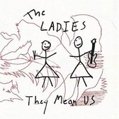 Ladies - They Mean Us (CD)