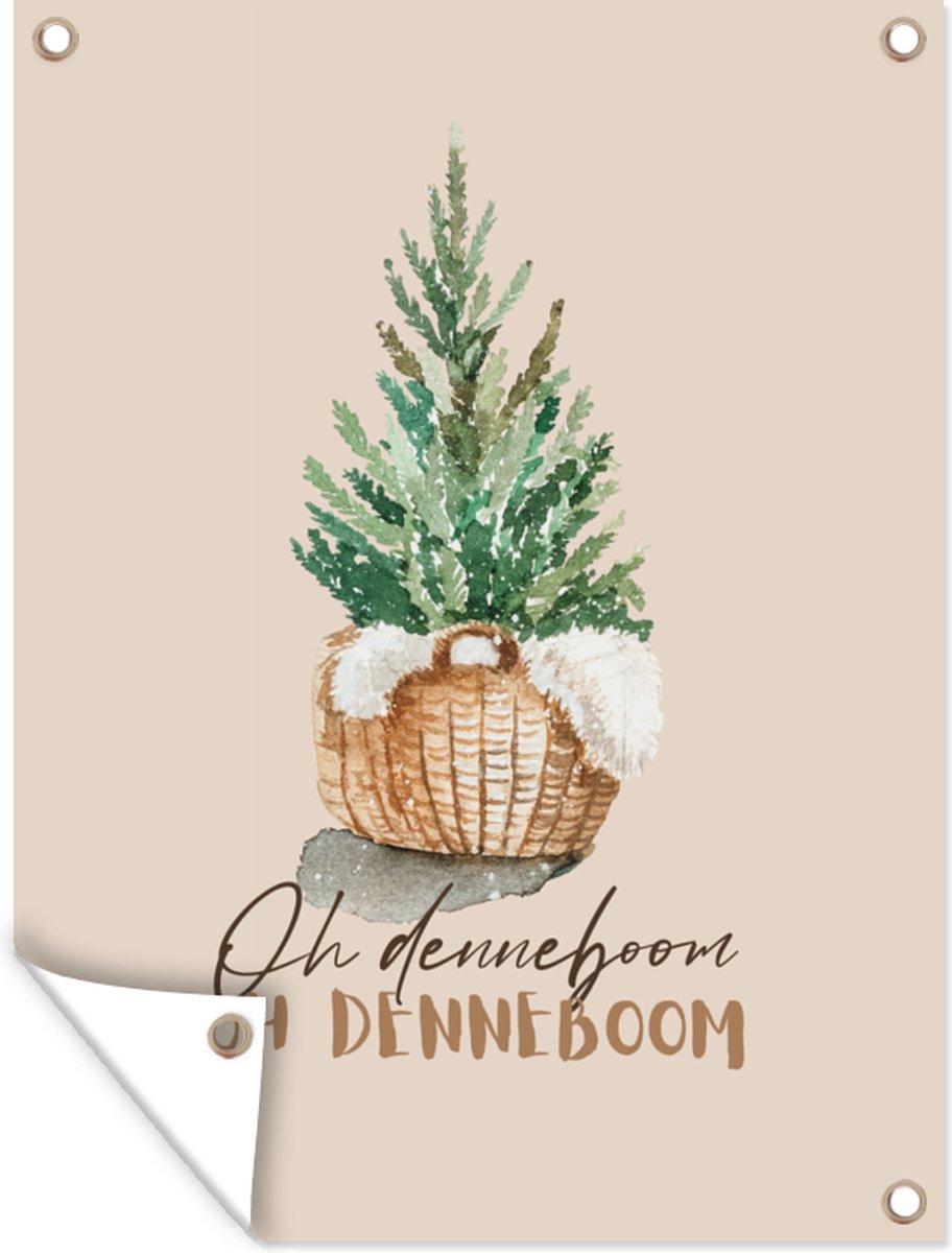 Kerstboom tuinschilderij met quotes en spreuken, afbeelding van Oh denneboom in 60x80 cm op tuinposter.