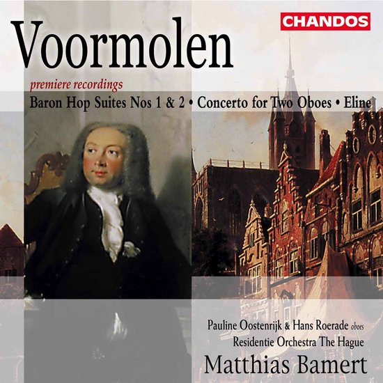 Pauline Oostenrijk, Hans Roerade, Residentie Orchestra The Hague - Voormolen: Baron Hop Suites 1&2 | Eline (CD)