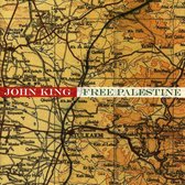 The Secret Quartet - John King: Free Palestine (CD)