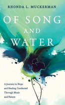 Of Song and Water