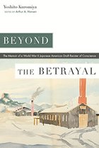 Nikkei in the Americas - Beyond the Betrayal