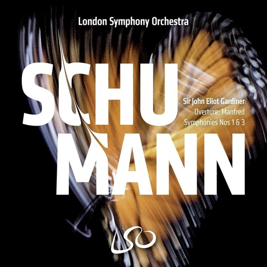 London Symphony Orchestra, Sir John Eliot Gardiner - Schumann: Symphonies Nos.1 & 3 (SACD)