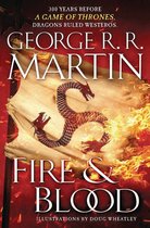 Fire  Blood 300 Years Before A Game of Thrones A Targaryen History A Song of Ice and Fire