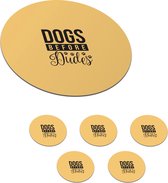 Onderzetters voor glazen - Rond - Dogs before dudes - Quotes - Hond - Spreuken - 10x10 cm - Glasonderzetters - 6 stuks