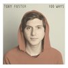 Toby Foster - 100 Ways (LP)