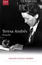 Història i Memòria del Franquisme - Teresa Andrés. Biografía