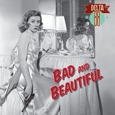 Delta 88 - Bad & Beautiful (LP)