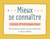 Mieux se connaître Cartes d'introspection