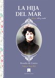 Colección clásicos Mujeres escritoras 7 - La hija del mar