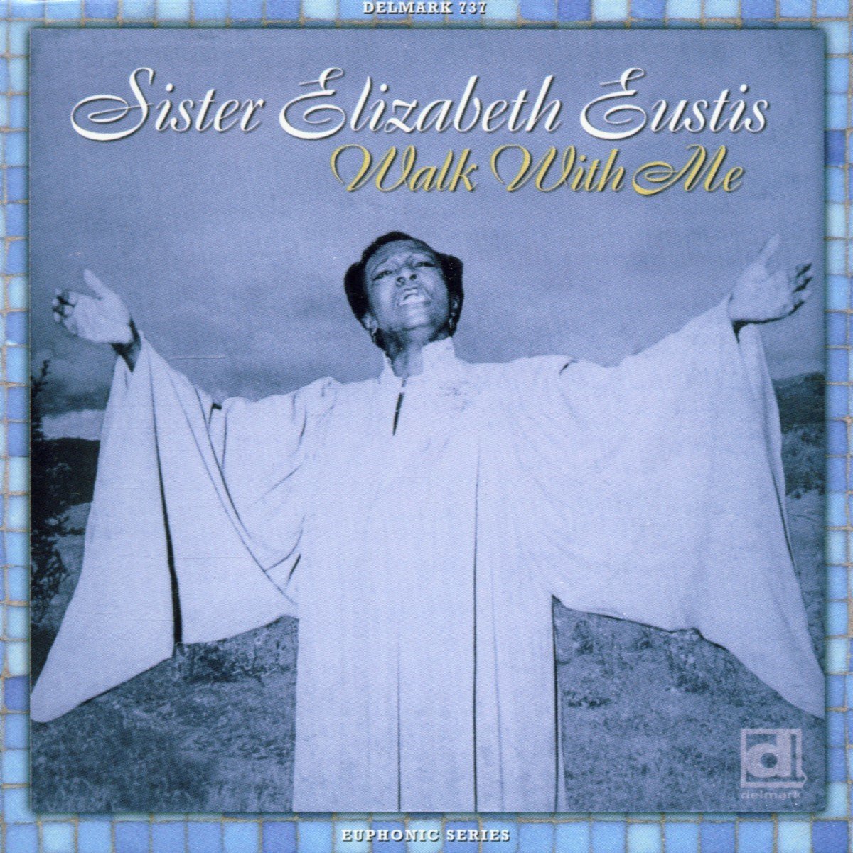 Sister Elizabeth Eustis - Walk With Me (CD)