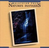Malaysian Pale - Nature's Fantasies (CD)