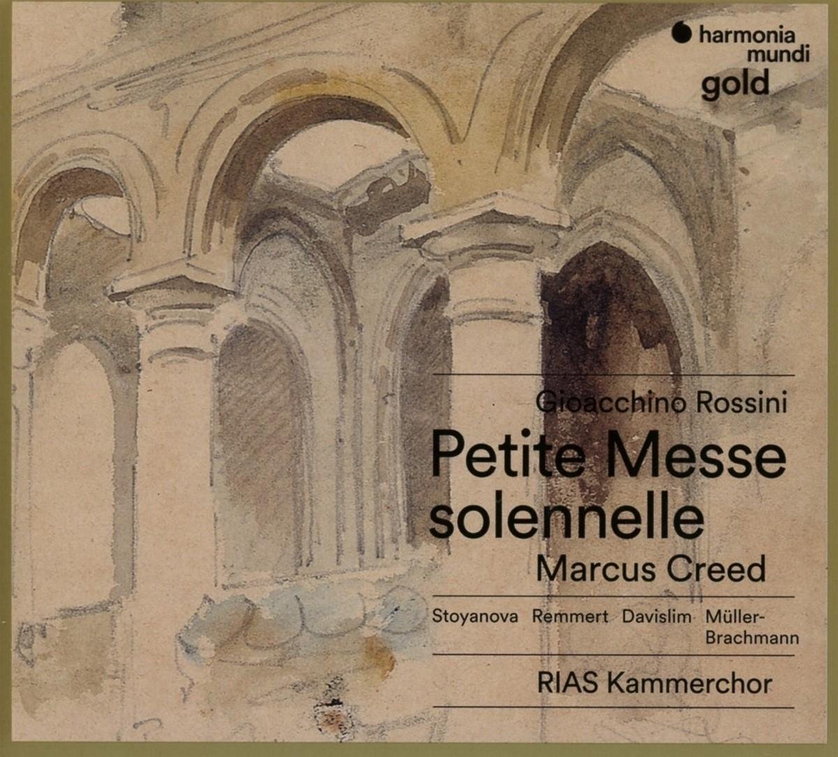 Creed & RIAS Kammerchor - Rossinipetite Messe Solennelle (CD)