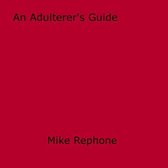 An Adulterer's Guide